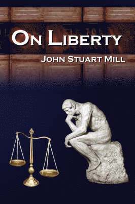 John Stuart Mill - On Liberty, Häftad