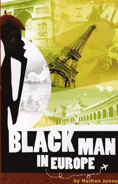 Nathan Jones - Black Man In Europe, E-bok