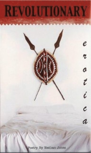 Nathan Jones - Revolutionary Erotica, E-bok