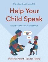 Mary Lou B Johnson - Help Your Child Speak, Häftad