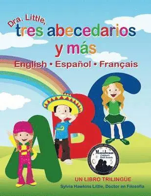 Ph.D. Sylvia Hawkins Little - Dra. Little, Tres Abecedarios Y Mas, English * Espanol * Francais, Häftad. Tillgänglighet: Lägg i varukorg