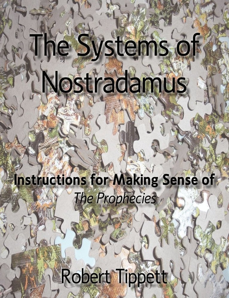 Robert Tippett - Systems of Nostradamus, Häftad. Tillgänglighet: Lägg i varukorg
