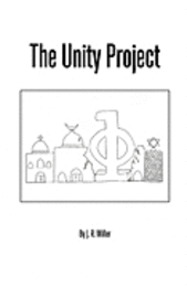 J. R. Miller - The Unity Project, Häftad