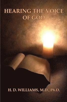 M.D. Williams - Hearing the Voice of God, Häftad. Tillgänglighet: Lägg i varukorg