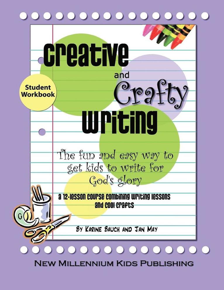 Jan May, Karine Bauch - Creative and Crafty Writing-Student Book, Häftad. Tillgänglighet: Lägg i varukorg