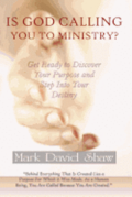 Is God Calling You To Ministry?