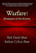 Warfare!: Strategies of the Enemy