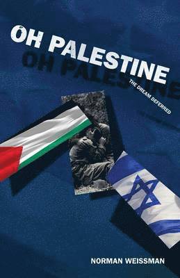 Norman Weissman - Oh Palestine, Häftad