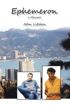 John Litchen - Ephemeron, Häftad. Tillgänglighet: Lägg i varukorg