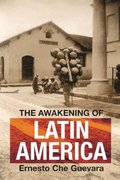 Awakening Of Latin America