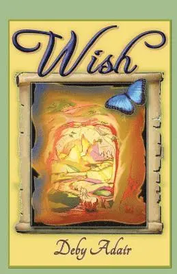 Deby Adair - Wish, Häftad. Tillgänglighet: Lägg i varukorg