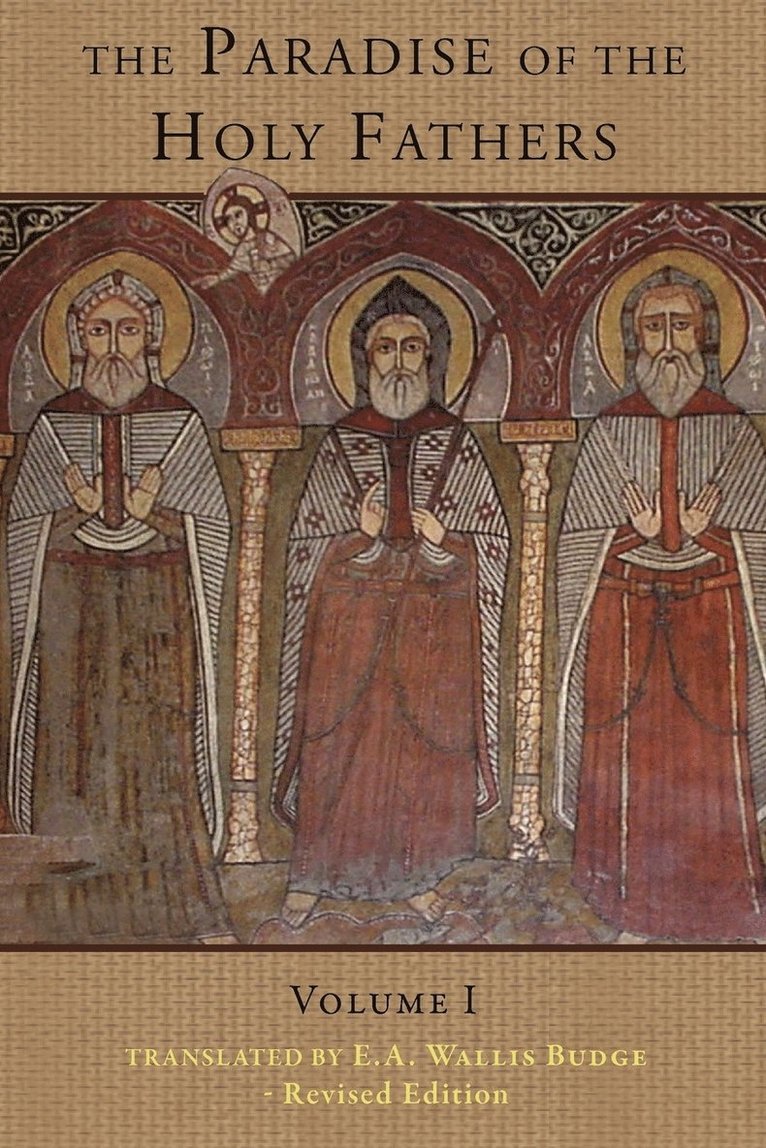 Paradise of the Holy Fathers Volume 1, Häftad