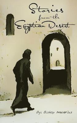 Bishop Macarius - Stories from the Egyptian Desert, Häftad. Tillgänglighet: Lägg i varukorg