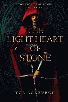Tor Roxburgh - Light Heart of Stone, Häftad. Tillgänglighet: Lägg i varukorg