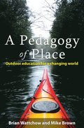 A Pedagogy of Place