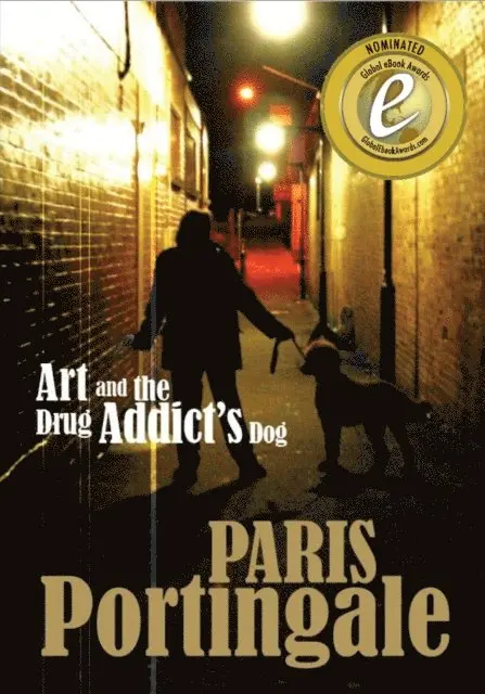 Paris Portingale - Art and the Drug Addict's Dog, E-bok. Tillgänglighet: Lägg i varukorg