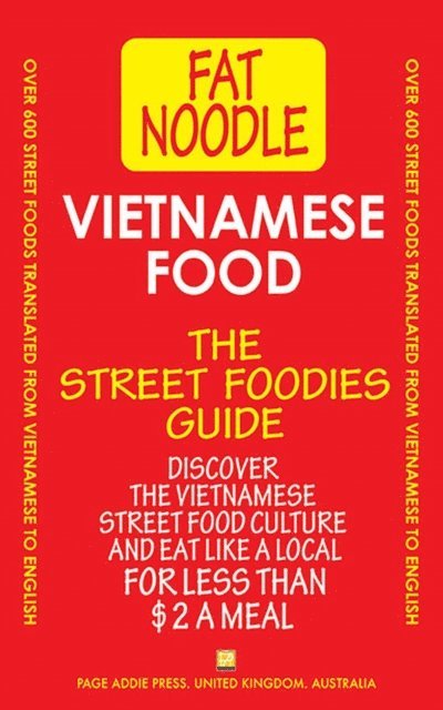 Bruce Blanshard - Vietnamese Food.: Vietnamese Street Food Vietnamese to English Translations, Häftad