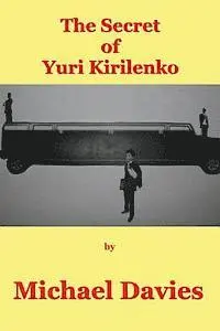 Michael Davies - The Secret of Yuri Kirilenko, Häftad. Tillgänglighet: Lägg i varukorg