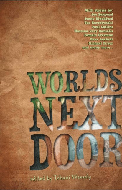 Tehani Wessely - Worlds Next Door, E-bok