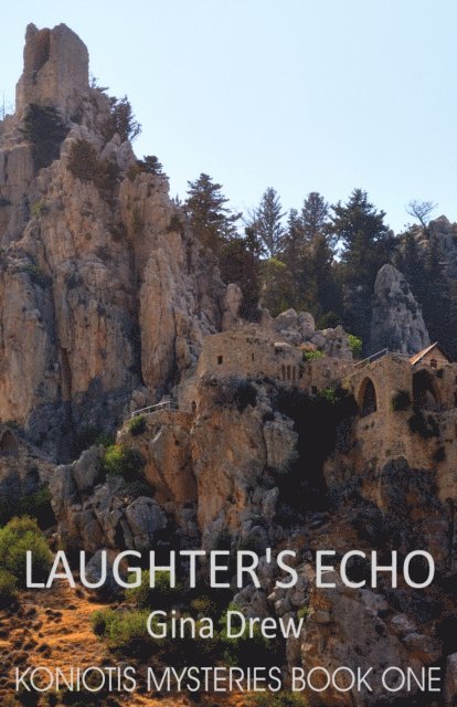 Gina Drew - Laughter's Echo: Murder Past and Present, E-bok