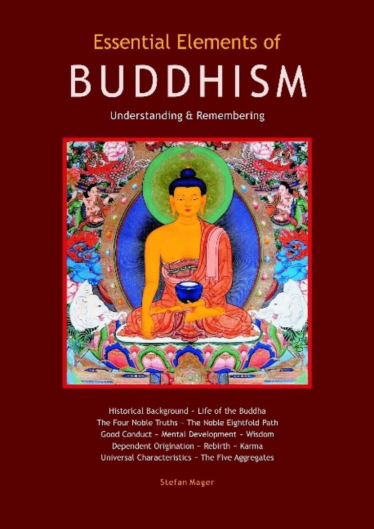 Stefan Mager - Aracaria Essential Elements of Buddhism Guide, Häftad