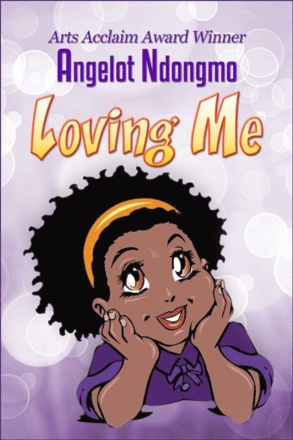 Angelot Ndongmo - Loving Me, E-bok