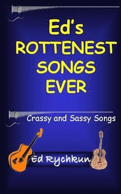 Ed Rychkun - Ed's Rottenest Songs Ever, Häftad. Tillgänglighet: Lägg i varukorg