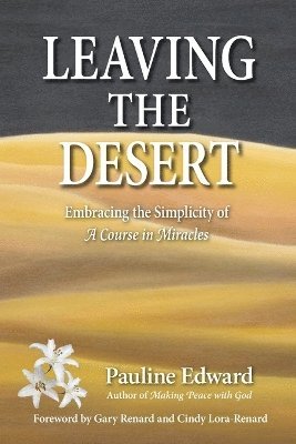 Pauline Edward - Leaving the Desert, Häftad. Tillgänglighet: Lägg i varukorg