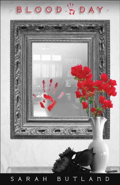Sarah Butland - Blood Day: The Short Story, E-bok