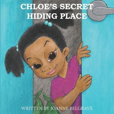 Joanne Belgrave - Chloe's Secret Hiding Place, Häftad. Tillgänglighet: Lägg i varukorg