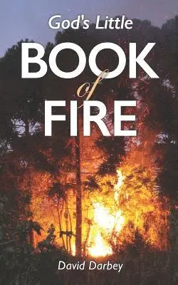 David Darbey - God's Little Book of Fire, Häftad. Tillgänglighet: Lägg i varukorg