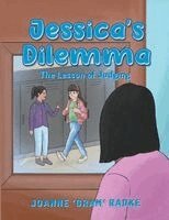 Joanne 'Gram' Radke - Jessica's Dilemma, Häftad. Tillgänglighet: Lägg i varukorg