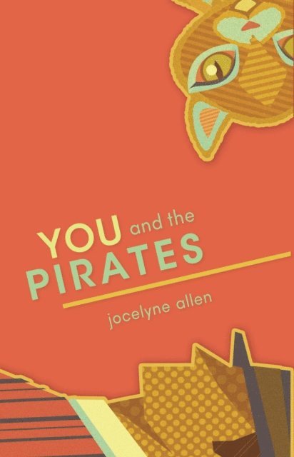 Jocelyne Allen - You and the Pirates, E-bok