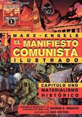 El Manifiesto Comunista (Ilustrado) - Capitulo Uno