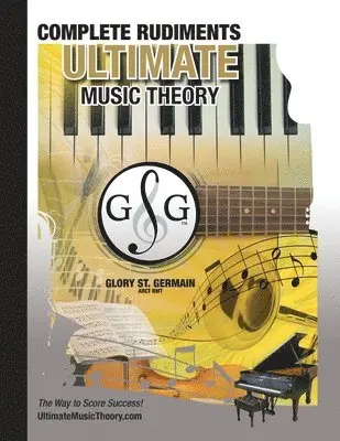 Glory St Germain, Shelagh McKibbon-U'Ren - Complete Rudiments Workbook - Ultimate Music Theory, Häftad. Tillgänglighet: Lägg i varukorg