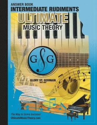 Glory St Germain, Shelagh McKibbon U'Ren - Intermediate Rudiments Answer Book - Ultimate Music Theory, Häftad. Tillgänglighet: Lägg i varukorg