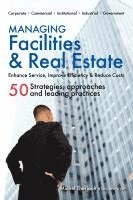 Michel Theriault - Managing Facilities & Real Estate, Inbunden