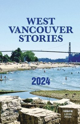 Lindy Hughes, Lindy Pfeil - West Vancouver Stories, Häftad. Tillgänglighet: Lägg i varukorg