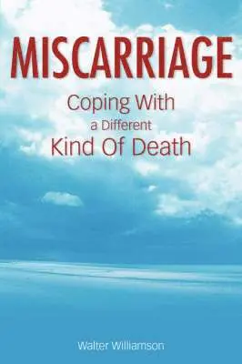 Walter Williamson - Miscarriage, Häftad. Tillgänglighet: Lägg i varukorg