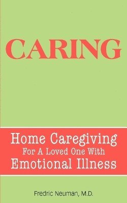 Fredric Neuman - Caring, Häftad. Tillgänglighet: Lägg i varukorg