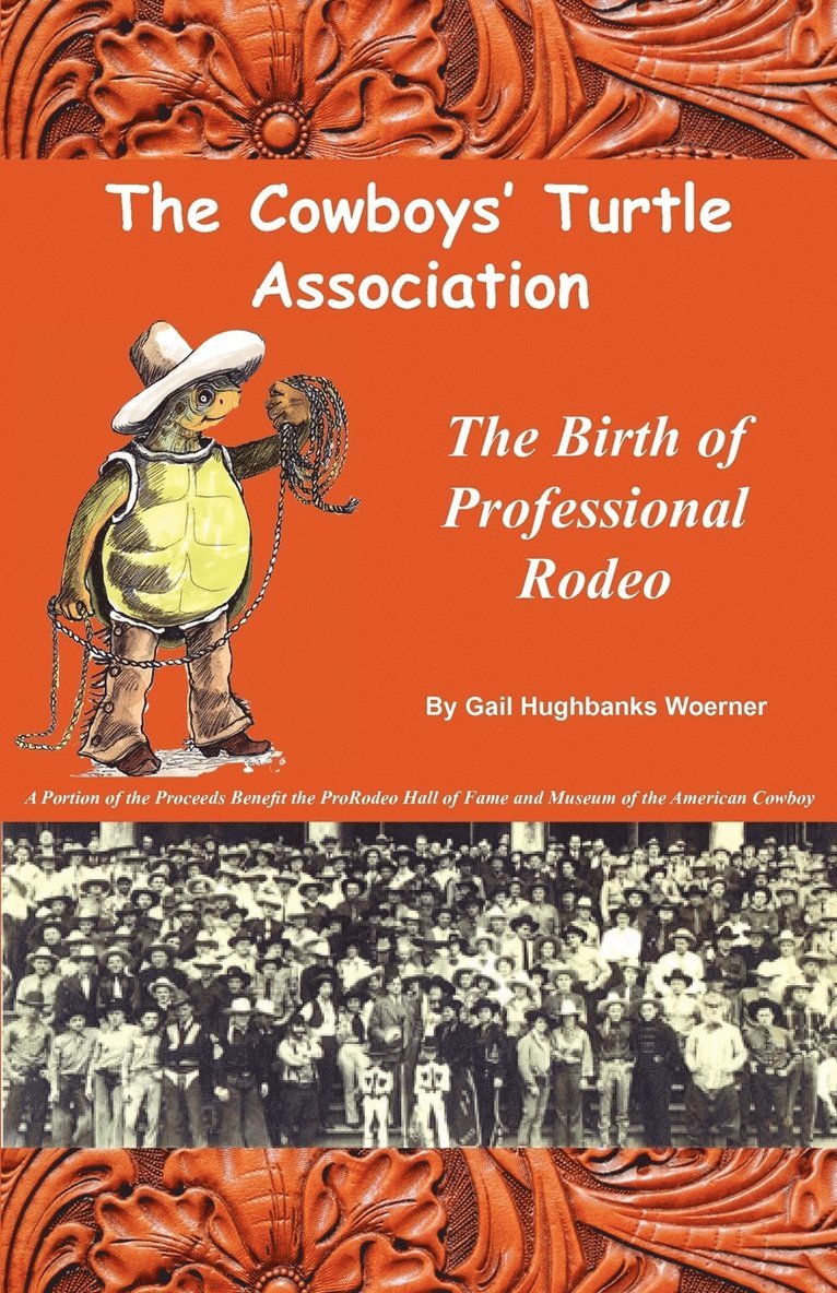 Gail Hughbanks Woerner - Cowboys' Turtle Association, Häftad