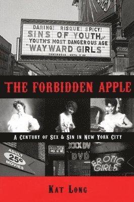 Kat Long - Forbidden Apple, Häftad