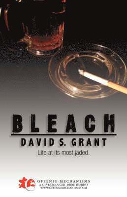 David S. Grant - Bleach | Blackout, Häftad