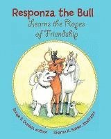 Sonya Dunlap - Responza the Bull Learns the Ropes Of Friendship, Häftad