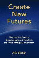 Aviv Shahar - Create New Futures, Häftad