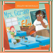 Hillivi McDonald - Mrs. Carson Swallows a Fly: Adventures of Camp Kayak, Häftad