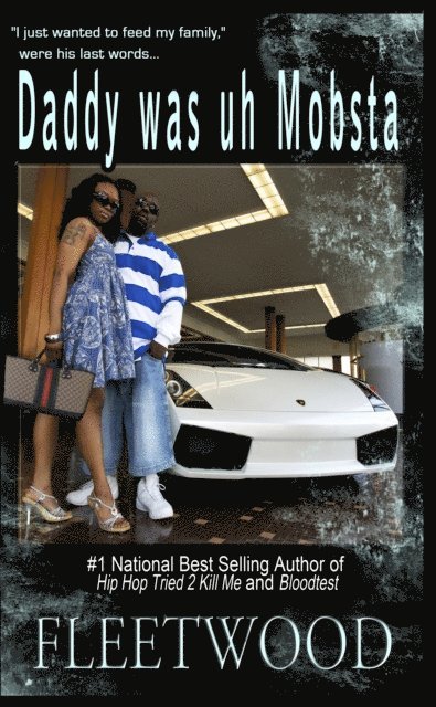 Fleetwood - Daddy Was Uh Mobsta, E-bok