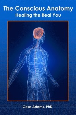 Conscious Anatomy