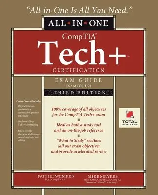 CompTIA Tech+ Certification All-in-One Exam Guide, Third Edition (Exam FC0-U71)