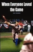 Jim Shawn - When Everyone Loved the Game, Häftad. Tillgänglighet: Lägg i varukorg